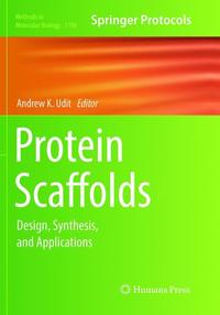 Book Cover for Protein Scaffolds by Andrew K Udit