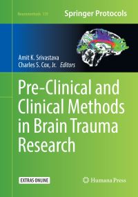 Book Cover for Pre-Clinical and Clinical Methods in Brain Trauma Research by Amit K Srivastava, Charles S Cox
