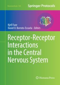 Book Cover for Receptor-Receptor Interactions in the Central Nervous System by KJELL FUXE, Dasiel O BorrotoEscuela