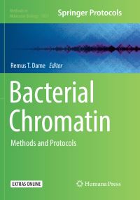 Book Cover for Bacterial Chromatin by Remus T Dame