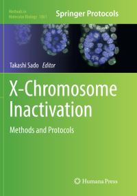 Book Cover for X-Chromosome Inactivation by Takashi Sado
