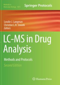 Book Cover for LC-MS in Drug Analysis by Loralie J Langman, Christine LH Snozek