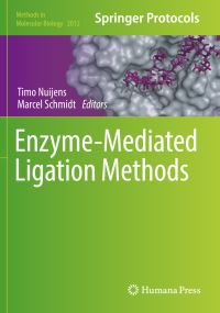 Book Cover for Enzyme-Mediated Ligation Methods by Timo Nuijens, Marcel Schmidt