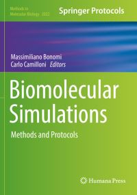 Book Cover for Biomolecular Simulations by Massimiliano Bonomi, Carlo Camilloni