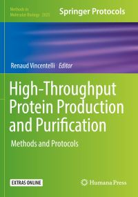 Book Cover for High-Throughput Protein Production and Purification by Renaud Vincentelli