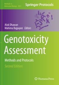 Book Cover for Genotoxicity Assessment by Alok Dhawan, Mahima Bajpayee