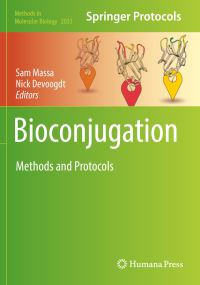 Book Cover for Bioconjugation by Sam Massa, Nick Devoogdt