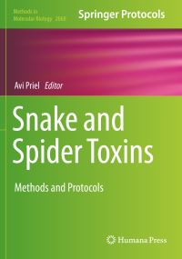 Book Cover for Snake and Spider Toxins by Avi Priel