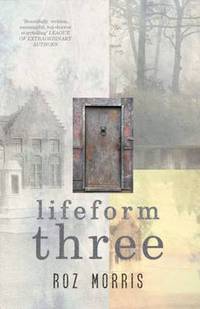 Book Cover for Lifeform Three by Roz Morris