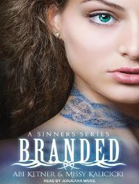 Book Cover for Branded by Abi Ketner, Missy Kalicicki