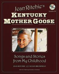 Book Cover for Jean Ritchie's Kentucky Mother Goose by Jean Ritchie, Susan Brumfield
