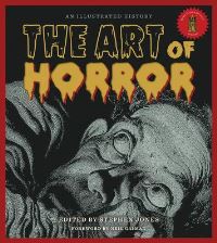 Book Cover for The Art of Horror by Stephen Jones