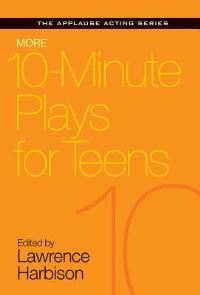 Book Cover for More 10-Minute Plays for Teens by Lawrence Harbison