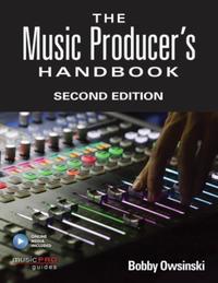 Book Cover for The Music Producer's Handbook by Bobby Owsinski
