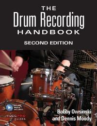 Book Cover for The Drum Recording Handbook by Bobby Owsinski, Dennis Moody
