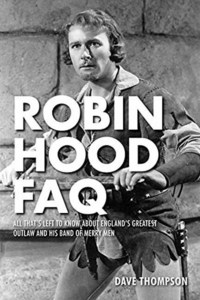 Book Cover for Robin Hood FAQ by Dave Thompson