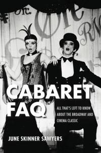 Book Cover for Cabaret FAQ by June Skinner Sawyers