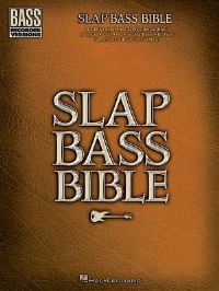 Book Cover for Slap Bass Bible by Hal Leonard Corp
