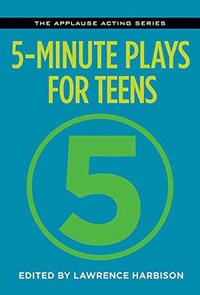 Book Cover for 5-Minute Plays for Teens by Lawrence Harbison