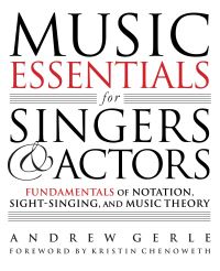 Book Cover for Music Essentials for Singers and Actors by Andrew Gerle