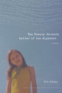 Book Cover for The Twenty-Seventh Letter of the Alphabet by Kim Adrian