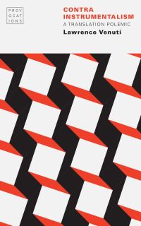 Book Cover for Contra Instrumentalism by Lawrence Venuti