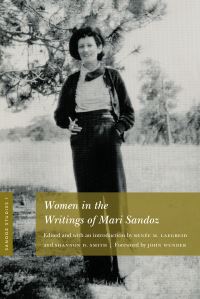 Book Cover for Women in the Writings of Mari Sandoz by Renee M Laegreid, Shannon D Smith