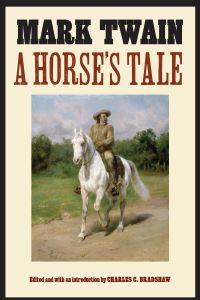 Book Cover for A Horse's Tale by Mark Twain
