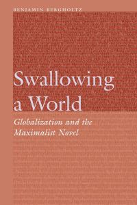Book Cover for Swallowing a World by Benjamin Bergholtz