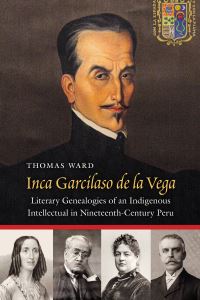 Book Cover for Inca Garcilaso De La Vega by Thomas Ward