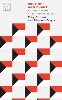 Book Cover for Shut Up and Chant by Trey Conner, Richard Doyle