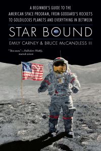 Book Cover for Star Bound by Emily Carney, Bruce McCandless