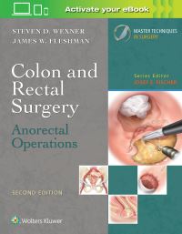 Book Cover for Colon and Rectal Surgery. Anorectal Operations by Steven D Wexner, James Fleshman