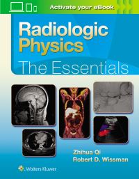 Book Cover for Radiologic Physics by Zhihua Qi, Robert D Wissman