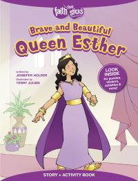 Book Cover for Brave and Beautiful Queen Esther Story + Activity Book by Jennifer Holder
