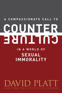 Book Cover for A Compassionate Call to Counter Culture in a World of Sexual Immorality by Mark Hitchcock