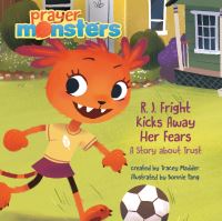 Book Cover for R. J. Fright Kicks Away Her Fears by Tracey Madder