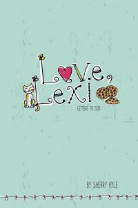 Book Cover for Love, Lexi by Sherry Kyle