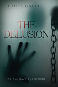 Book Cover for The Delusion 1 by Laura Gallier