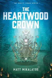 Book Cover for The Heartwood Crown. 2 by Matt Mikalatos
