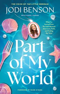 Book Cover for Part of My World by Jodi Benson, Carol Traver