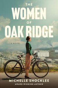 Book Cover for The Women of Oak Ridge by Michelle Shocklee