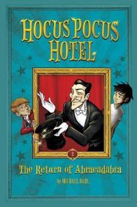 Book Cover for The Return of Abracadabra by Michael Dahl