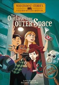 Book Cover for The Outlaw from Outer Space by Steven Brezenoff