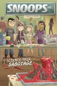 Book Cover for Science Fair Sabotage by Brandon Terrell