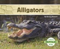 Book Cover for Alligators by Grace Hansen