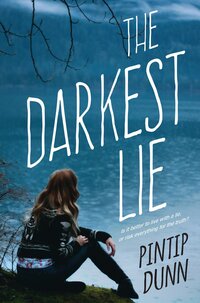 Book Cover for The Darkest Lie by Pintip Dunn