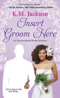 Book Cover for Insert Groom Here by K M Jackson