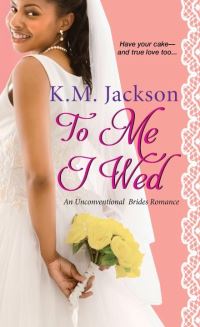 Book Cover for To Me I Wed by K M Jackson