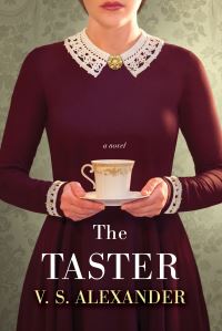 Book Cover for The Taster by V S Alexander